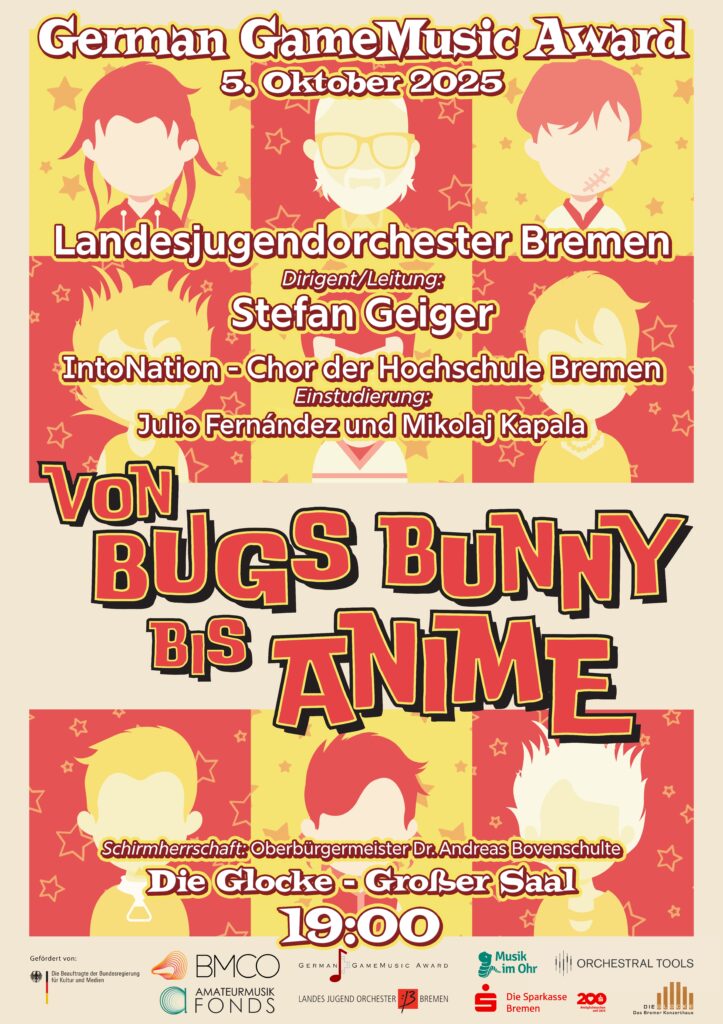 Gelb-rotes Werbeplakat zum German GameMusic Award vom LJO Bremen mit der Überschrift: Von Bugs Bunny bis Anime.