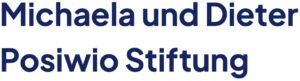 In dunkelblauer Schrift steht: Michaela und Dieter Posiwio Stiftung